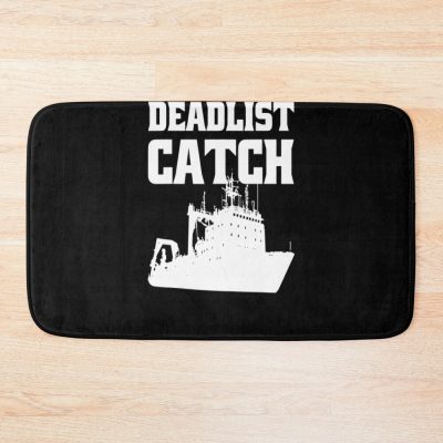 Deadliest Catch Angler Fisherman Gift Deadliest Catch Bath Mat